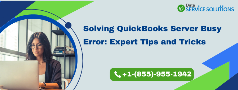 QuickBooks Server Busy Error