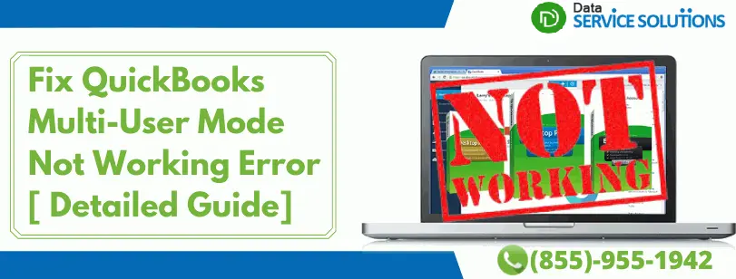 Fix QuickBooks Multi User Mode Not Working Error