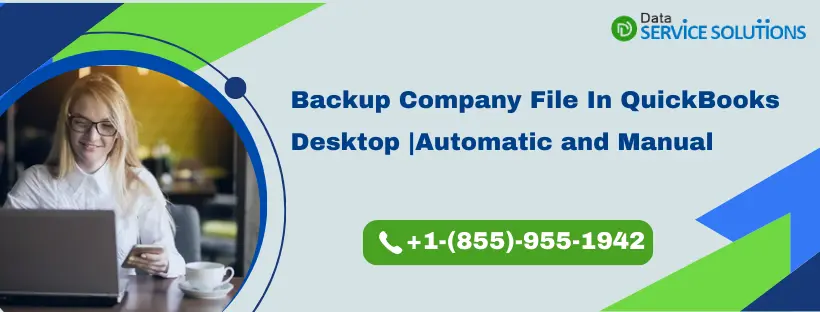 Backup Company File In QuickBooks Desktop