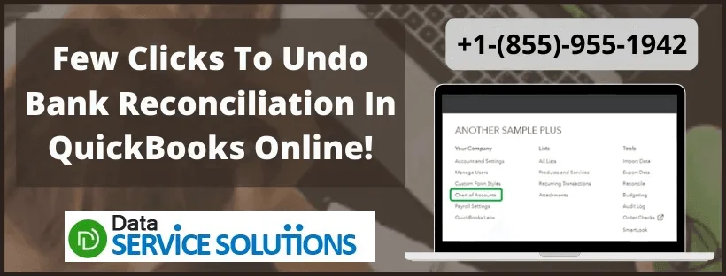 Few Clicks to Undo Bank Reconciliation in QuickBooks Online