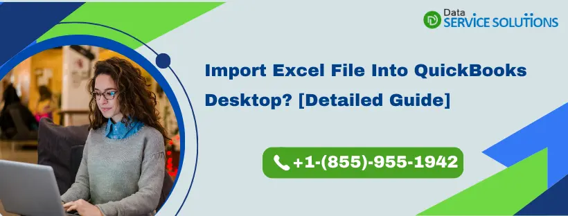 Import Excel File Into QuickBooks Desktop