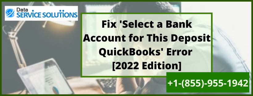 Quickbooks online select a bank account for this deposit