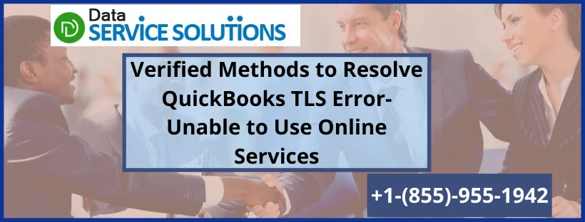 Verified Methods to Resolve QuickBooks TLS Error