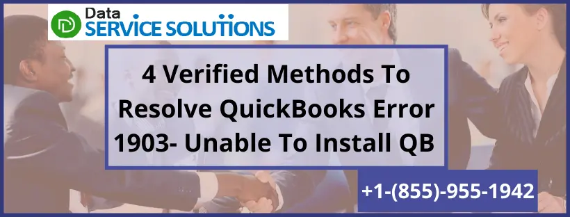 4 Verified Methods To Resolve QuickBooks Error 1903 Unable To Install QB