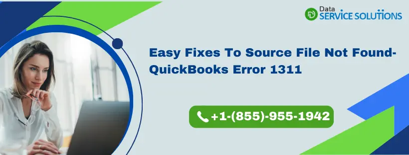 QuickBooks Error 1311 Soure File Not Found