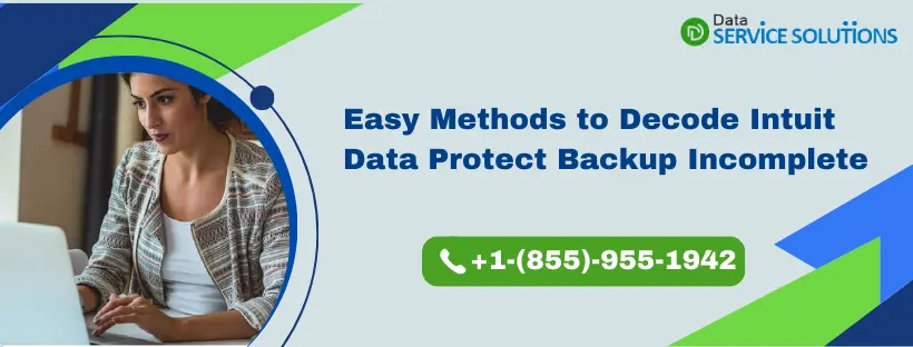 Intuit Data Protect Backup Incomplete