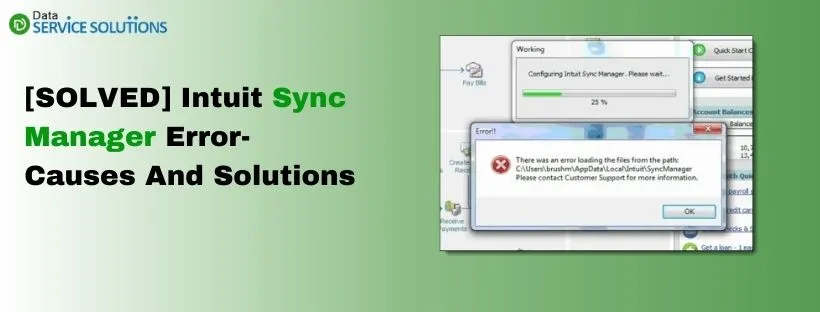 [SOLVED] Intuit Sync Manager Error- Causes And Solutions