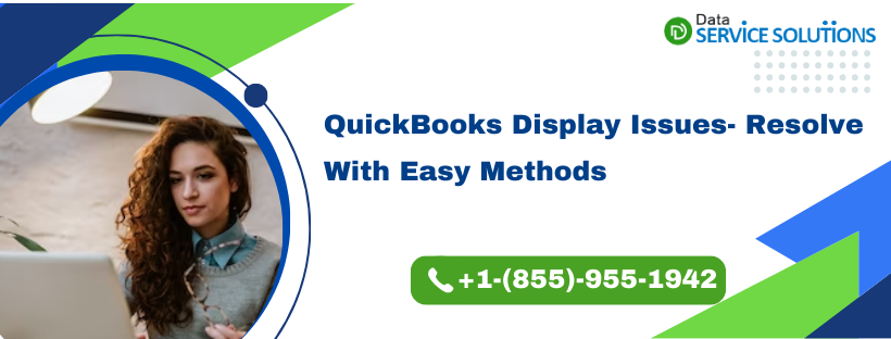 Display Issues in QuickBooks