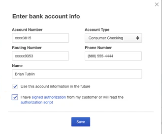 Enter your customer’s bank information to process QuickBooks ACH Payments