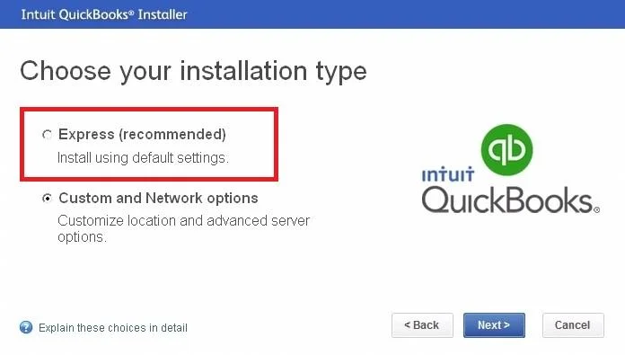 Choose your QuickBooks Installation Type