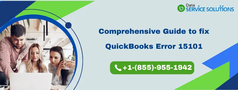 Comprehensive Guide to fix QuickBooks Error 15101