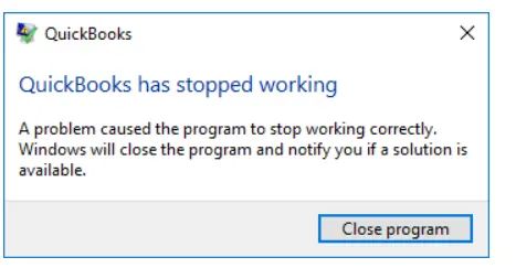QuickBooks has stopped working Error Message 