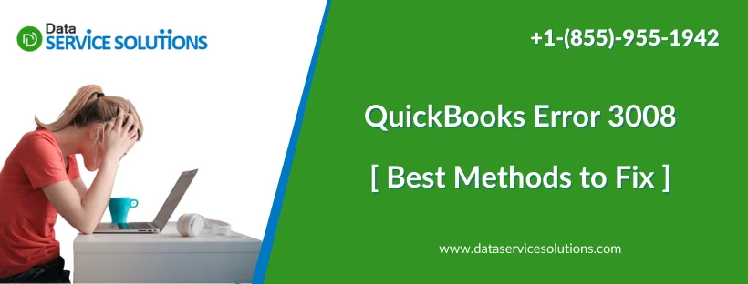 QuickBooks Error 3008 Best Methods to Fix