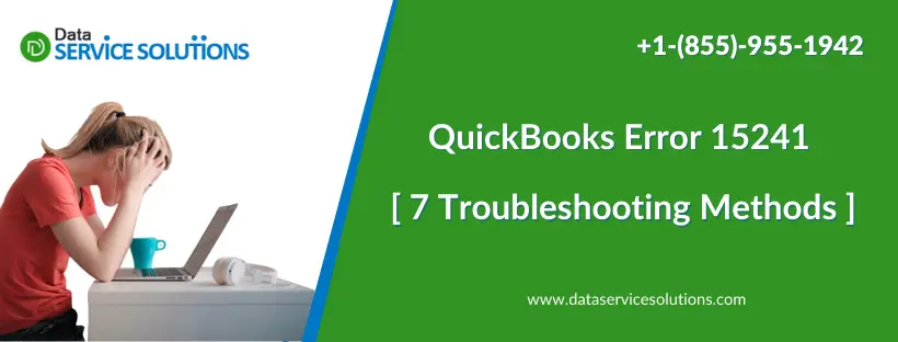 QuickBooks Error 15241 7 Troubleshooting Methods