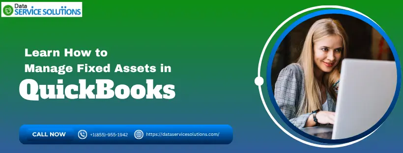 Manage Fixed Assets in QuickBooks