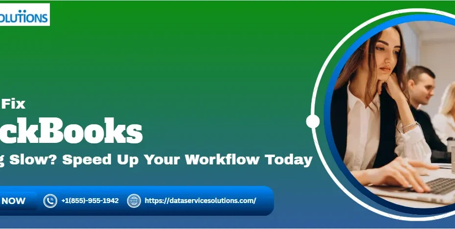 QuickBooks QuickBooks Running Slow