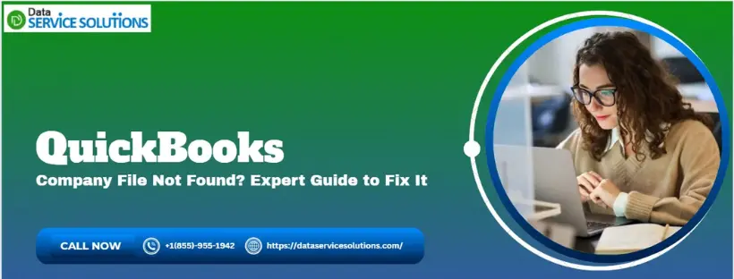 QuickBooks Company File Not Found