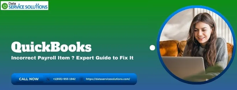 QuickBooks Incorrect Payroll Item
