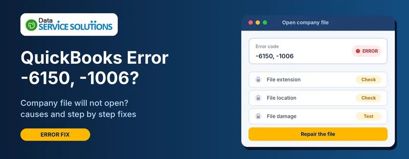 QuickBooks error -6150, -1006 when opening a company file