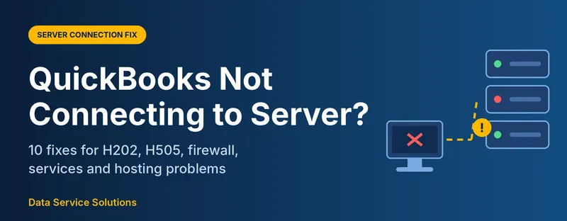 QuickBooks Not Connecting to Server