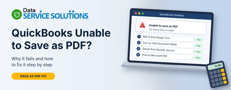 QuickBooks unable to save as PDF window with four fixes: PDF and Print Repair Tool, XPS Document Writer, Print Spooler and Microsoft Print to PDF